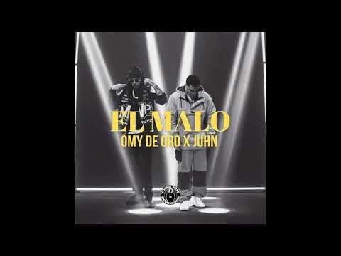 Omy De Oro Ft Juhn - El Malo (Extended Versión)