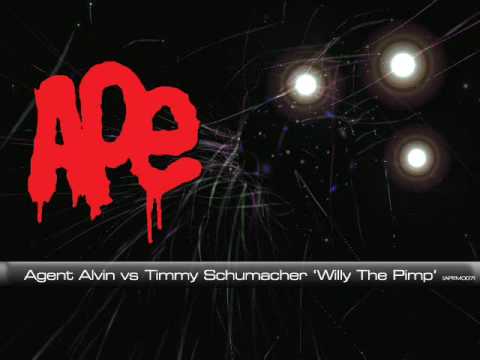Agent Alvin vs Timmy Schumacher Willy The Pimp [APEM007]