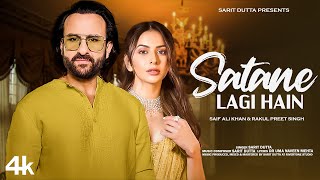 Download lagu New Song 2025 | Satane Lagi Hain | Saif Ali Khan | Rakul Preet Singh | New Hindi Romantic Song mp3