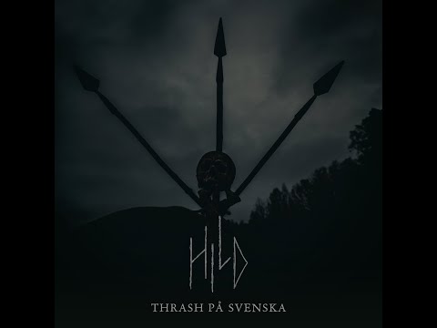 Hild - Thrash på svenska  (Full Album | Black/Thrash Metal)