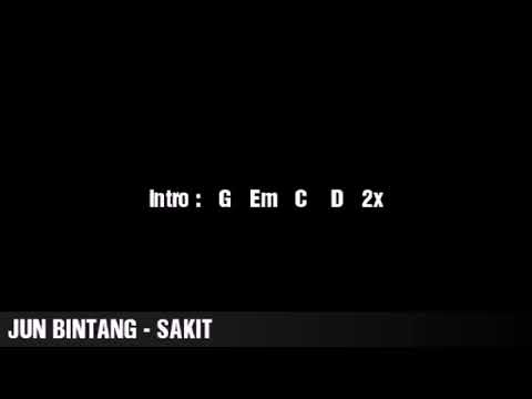 Jun bintang - sakit chord gitar dan lirik