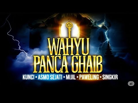 🔥1 Jam Full Kunci Wahyu Panca Ghaib 🔥 Kunci Asmo Mijil Paweling Singkir 🔥 Putro Romo 🔥 Romo Semono