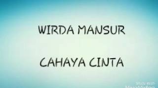 Download lagu WIRDA MANSUR CAHAYA CINTA....mp3