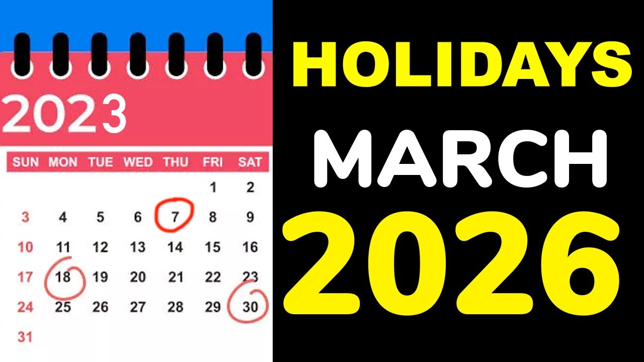 March 2026 Observances and Holidays Around the World by Country, date and month in 2026