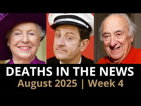 Who Died This Week | August 2025 #4 Celebrity Deaths & More