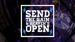 Send The Rain & Heaven's Open Medley // Royalwood Church
