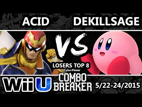 Combo Breaker - Acid (Falcon) Vs. Dekillsage (Kirby) SSB4 Losers Top 8 - Smash Wii U - Smash 4