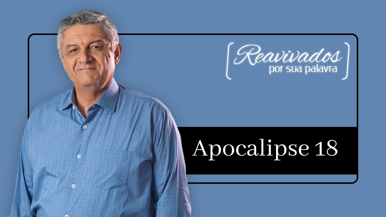 REAVIVADOS APOCALIPSE 18