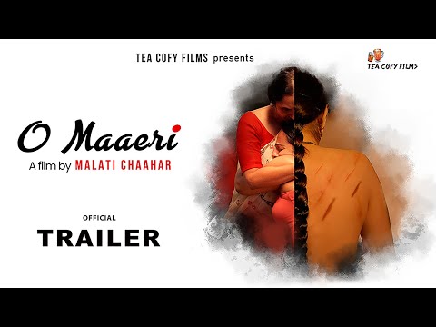 O MAAERI | TRAILER |  APOORVA ARORA | SONALI SACHDEV | RUSHAD RANA | KESHAV SADHNA | MALATI CHAAHAR