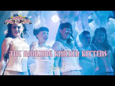 The Amazing Knicker Kittens at the 6th International Stockholm Burlesque Festival 2016