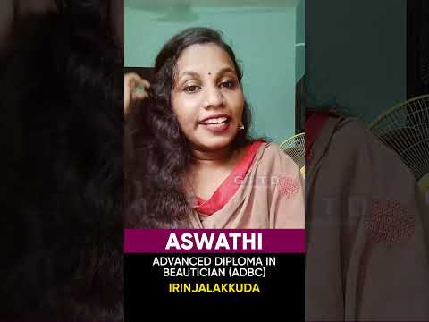Aswathi, Beautician and Cosmetology Student, Shares Her Experience at GITD
