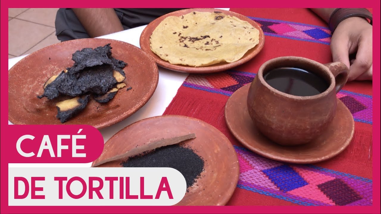Café de tortilla quemada de San Cristóbal de las Casas | Chiapas