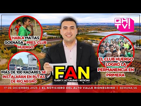 HABLA MATÍAS GOENAGA, PRES. CSyD HUERGO / HABILITARÁN MÁS de 100 RADARES en la RUTA |FAN 17/12|QHtv!