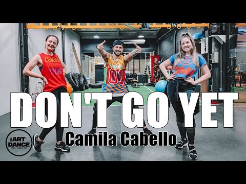 DO'T GO YET - Camila Cabello