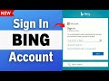 Bing Account Login Guide 2023 Microsoft Bing Sign In Bing Com