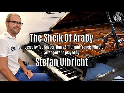 The Sheik Of Araby - Stefan Ulbricht