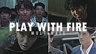 play with fire | MultiMale