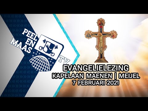 Evangelielezing kapelaan Maenen | Meijel - 7 februari 2021 - Peel en Maas TV Venray