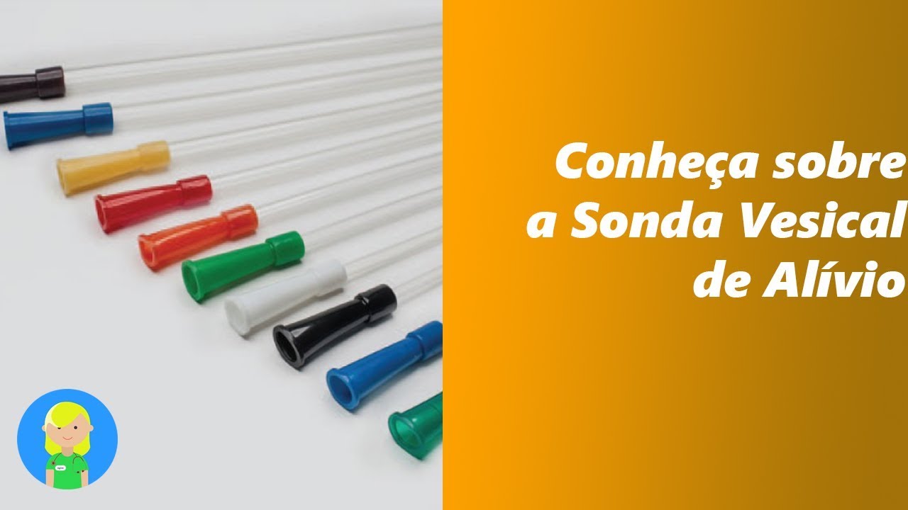 Conheça sobre a Sonda Vesical de Alívio