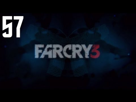 Far Cry 3 - Walkthrough Part 57