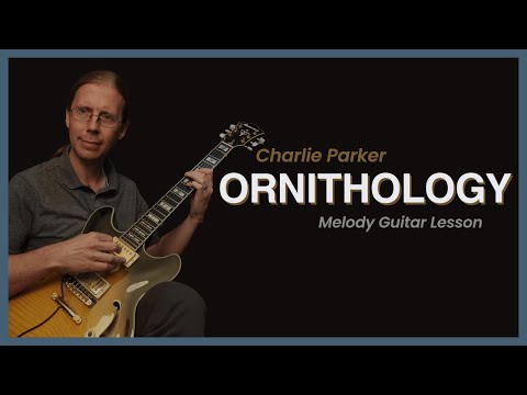 Ornithology Melody Guitar Lesson