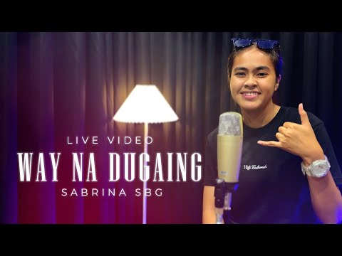 Way Na Dugaing | Sabrina SBG | Cover