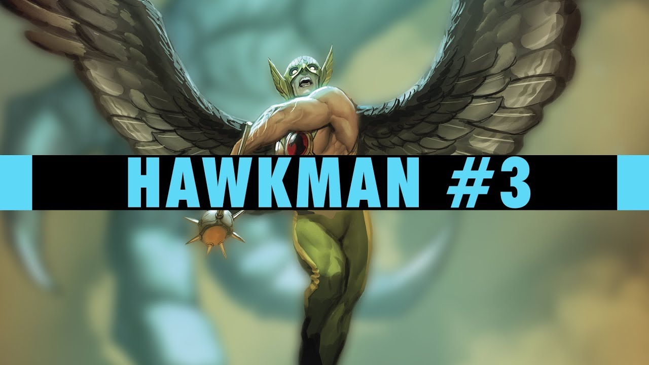 Top of the Mount | Hawkman #3 Review