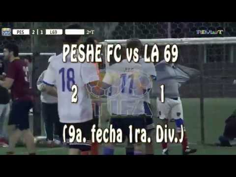 2 PESHE FC vs LA 69 1 (9a. fecha 1ra. Div.)  - 23/09/2017