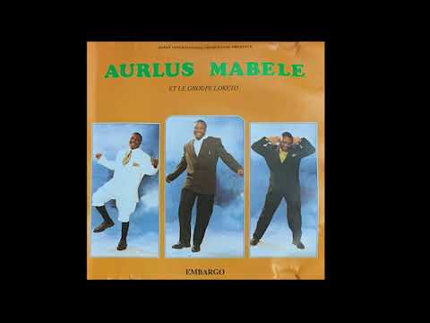 AURLUS MABELE & LOKETO - EMBARGO FULL ALBUM (1991 - 90s MUSIC)