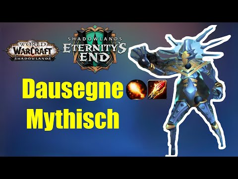Dausegne Mythisch - Mausoleum der Ersten | WoW 9.2