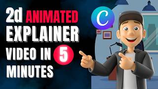 How to Create Free 2D Animated Explainer Videos for Your Business using Canva
