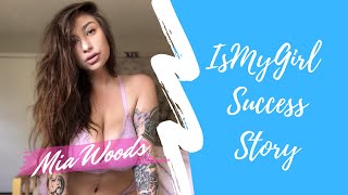 Mia Woods IsMyGirl Success Story Mp4 3GP & Mp3