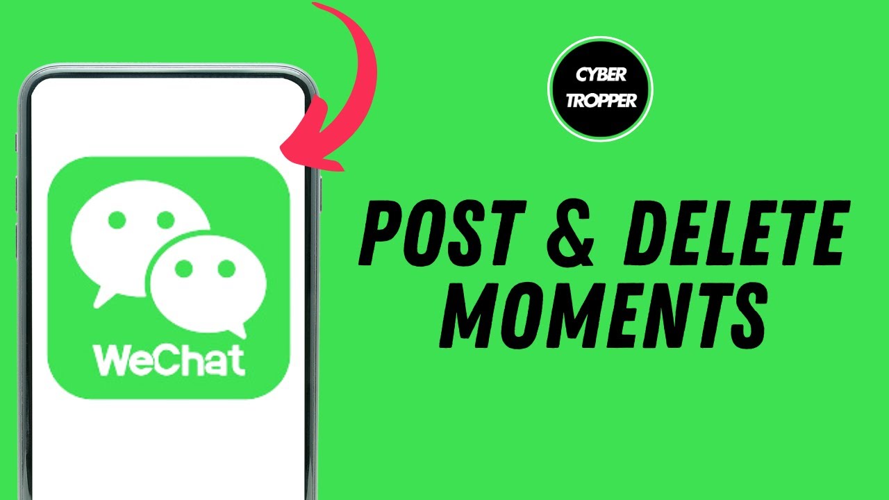 How to Post and Delete Moments in WeChat 2025