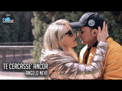 Angelo Neve - Te cercasse' ancor