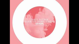 Paris Blohm feat. ēnok - Silently (Extended Mix)