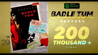Badle Tum (Official Audio) - Dhruv Sthetick (Shait