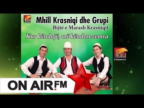 Mhill Krasniqi & Grupi Bijte e Marash Krasniqit - N'drrase te vekit kush po kjan