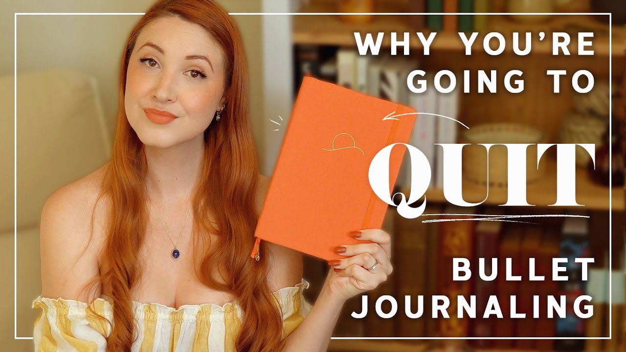 You're Going to Quit Bullet Journaling (and I'm going to tell you why)