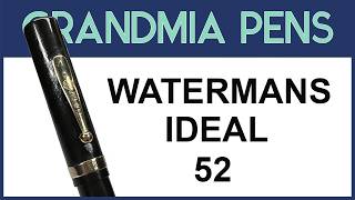 VINTAGE WATERMANS IDEAL 52 FOUNTAIN PEN