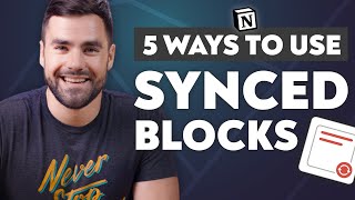 5 Smart Ways to Use Notion's New SYNCED Blocks