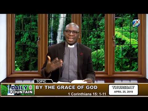 DAILY FOUNTAIN OF APRIL 25, 2019 - REV'D CANON SEGUN AKINOLA