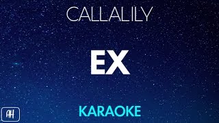 Callalily - Ex (Karaoke/Acoustic Instrumental)
