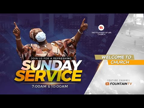Fountain TV :Sunday Second Service Live Broadcast | August 15th 2021