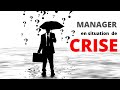 Management Gérer Une Situation De Crise