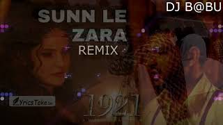Download lagu SUN LE ZARA REMIX BY DJ B@BU PRODUCTION 2018 NSP 7049292702 mp3