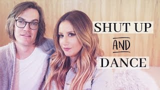Shut Up and Dance | Music Sessions | Ashley Tisdale