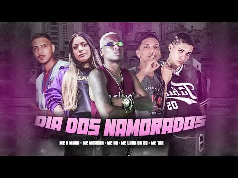 MC 10G, LUKA DA ZO, MC EOMAGO, MC RD, MC MORENA - DIA DOS NAMORADOS - REMIX BREGAFUNK