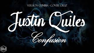 J Quiles [Cover Cruz] - Confusion (Version Cumbia) Dj Kapocha