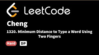 YouTube video 'LeetCode 1320. Minimum Distance to Type a Word Using Two Fingers'