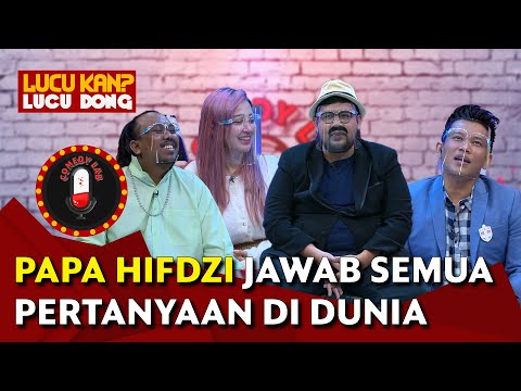 Papa Hifdzi, Burung Kaka Tua Waktu Muda Kerja Apa? - COMEDY LAB
